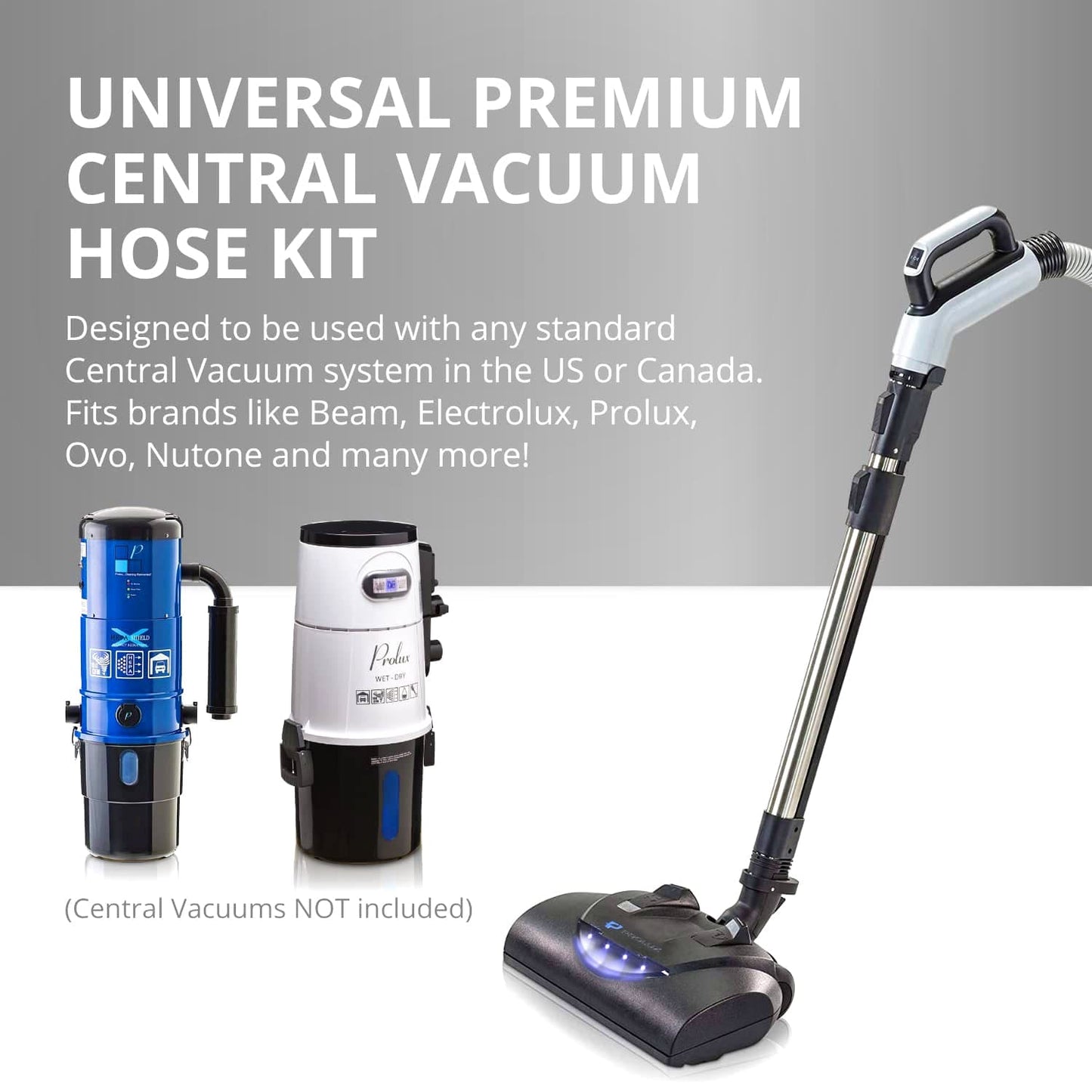 Premium Prolux 35 ft Universal Central Vacuum Hose Kit With Wessel Werk Power Nozzle