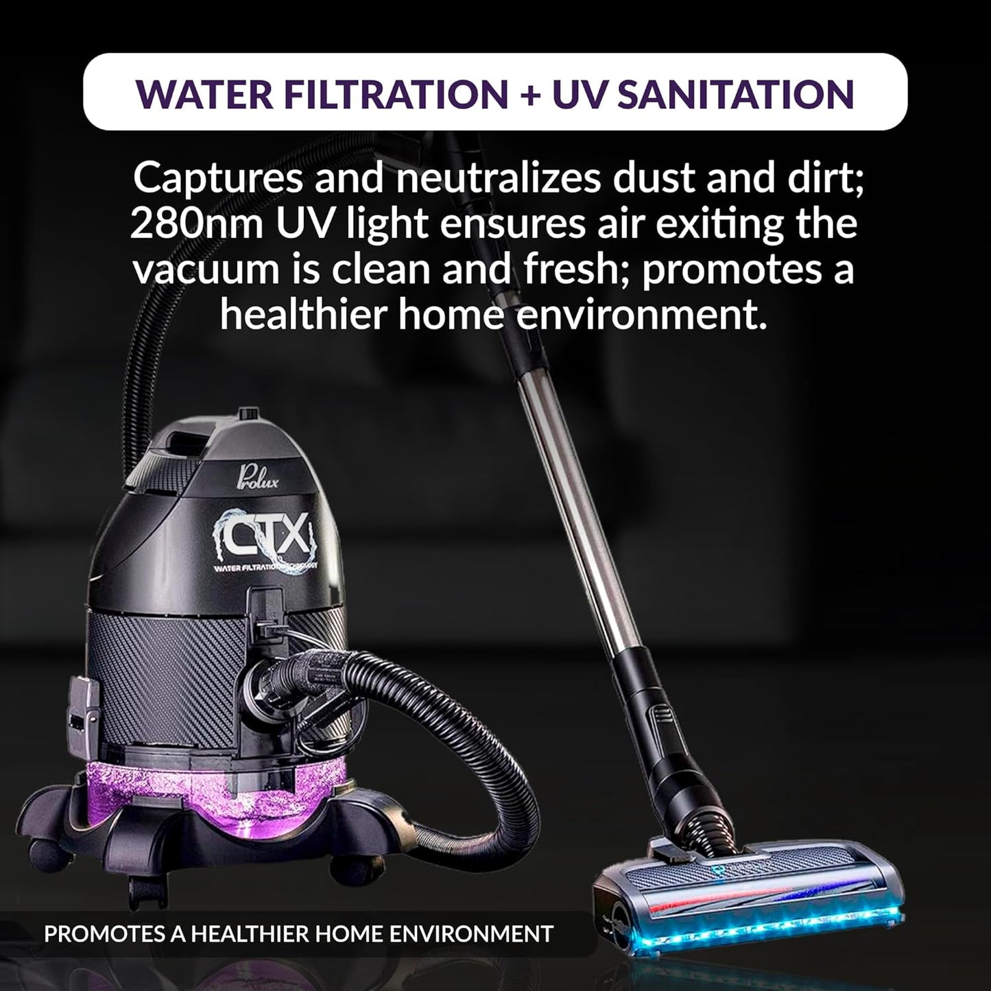 Prolux CTX PET Water Filtration Bagless Canister Vacuum Cleaner